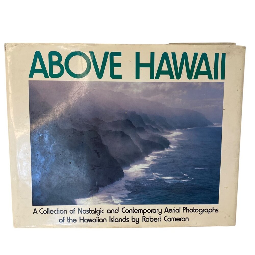 Above Hawaii Robert Cameron HC Book 1982 Nature‎ Aerial Photography Islands